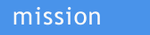 mission